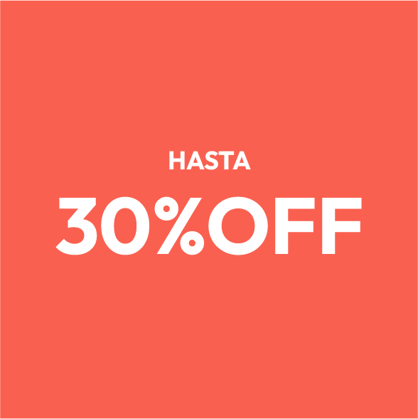 HASTA 30% OFF