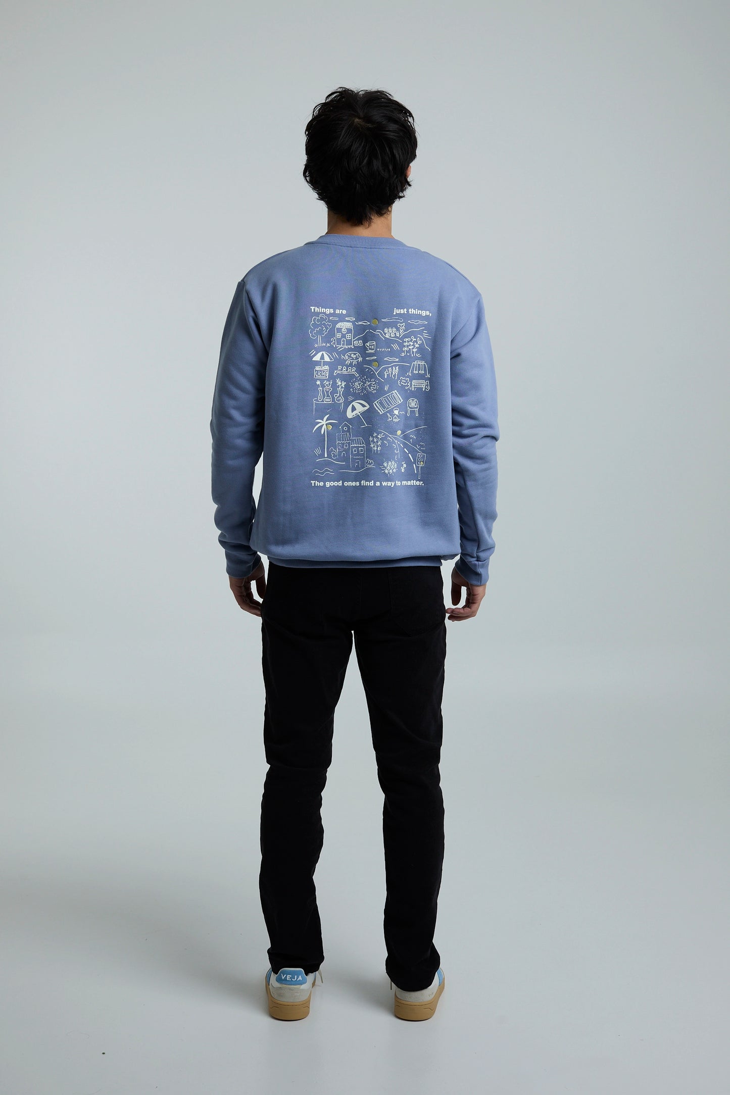 Sweatshirt Things are Just Things